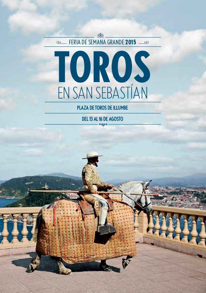 Carteles toros San Sebastián 2015 | Feria taurina de Illumbe