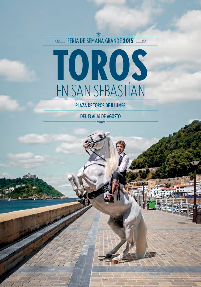 Carteles toros San Sebastián 2015 | Feria taurina de Illumbe
